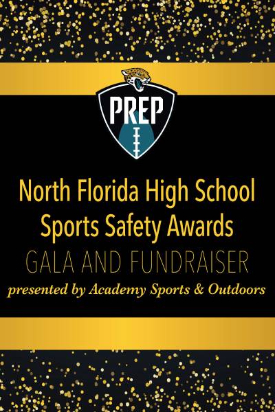 North Florida High School Sports Safety Awards Gala and Fundraiser Flyer
